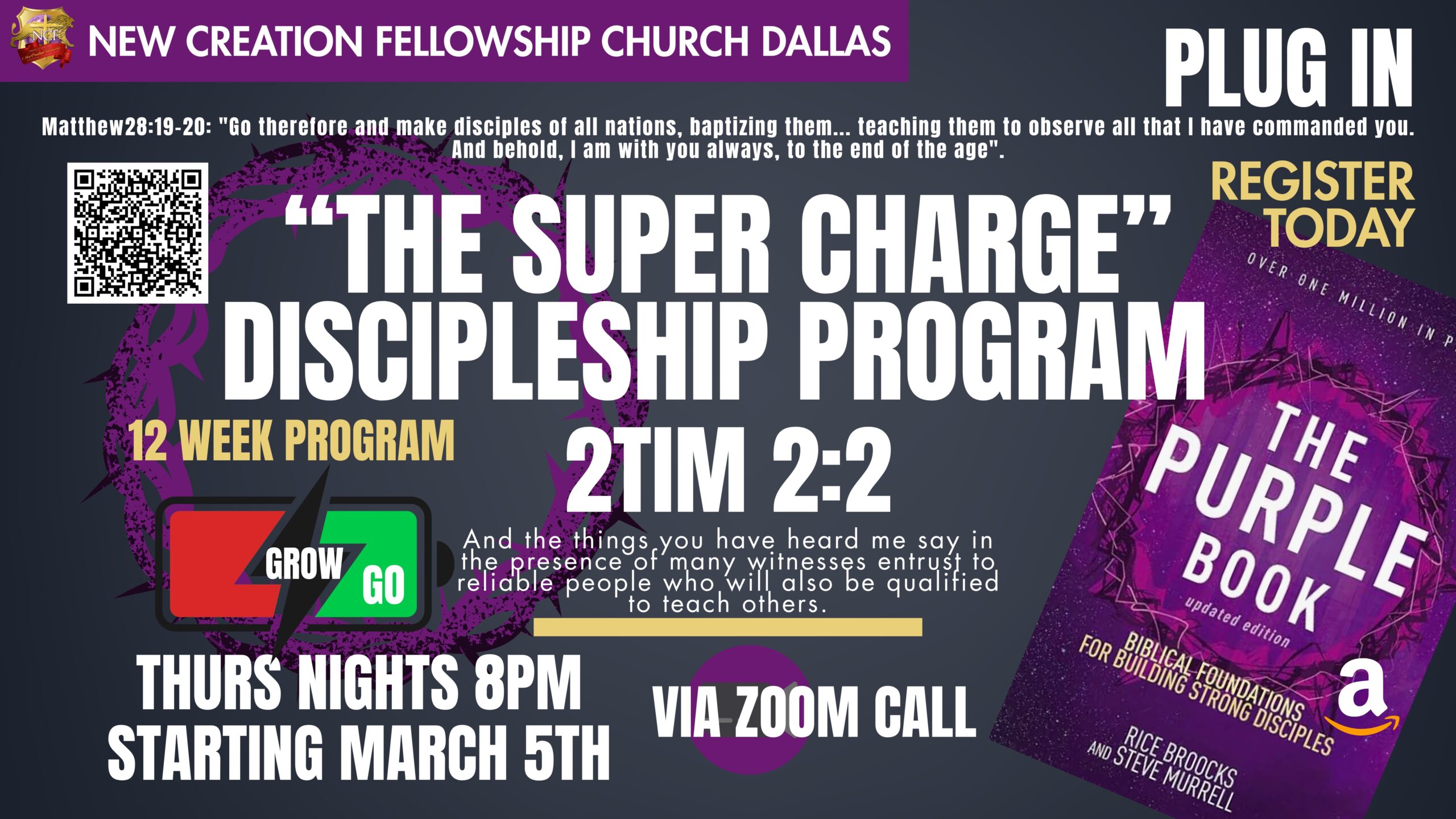 “THE SUPER CHARGE - PLUG IN DISCIPLESHIP PROGRAM - 2TIM 2:2 - 1